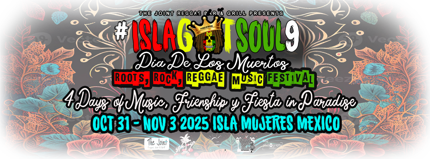 Isla Got Soul Roots Rock Reggae Music Festival